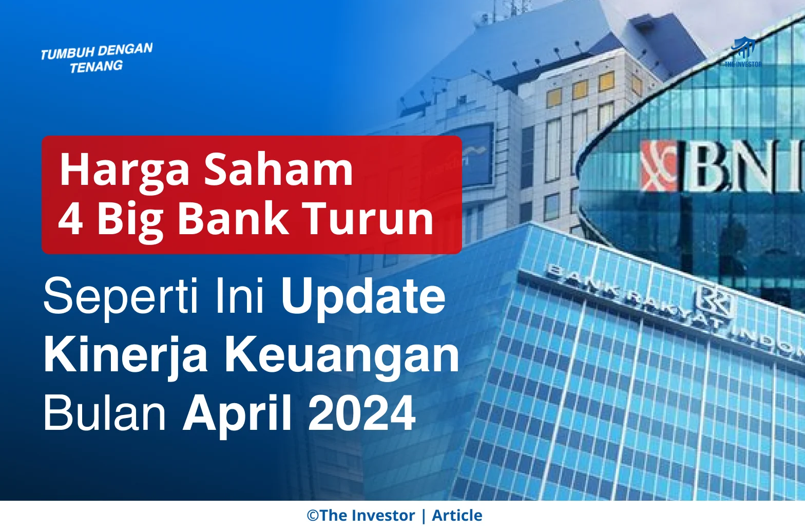 BBNI Melaju Tajam: Saham Big Bank Ini Catat Lonjakan 1,88% dan Daya Tarik Investor Asing