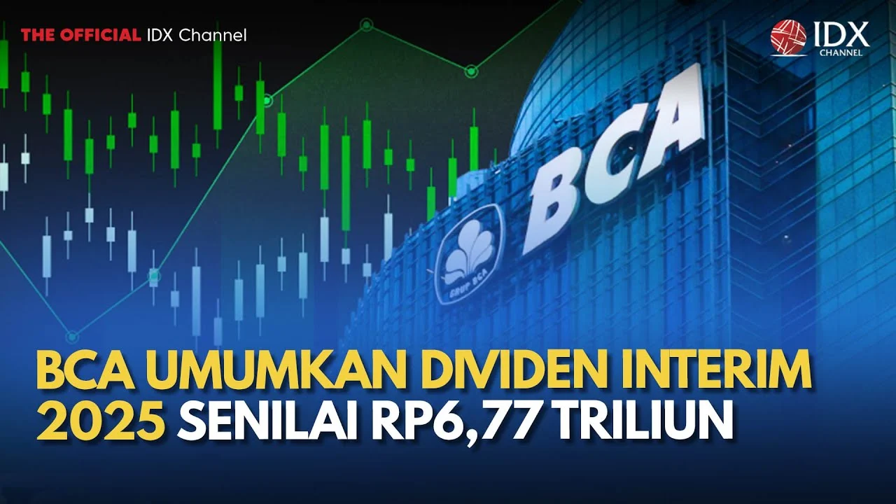 BCA Umumkan Dividen Interim Kuartalan Mulai 2026, Payout Ratio Naik Jadi 72%