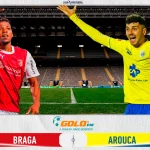 Braga vs Arouca: Drama Kembalinya Arruabarrena, Debut Tiknaz, dan Penyelamatan Pau Víctor Membuat Sorotan Liga Portugal