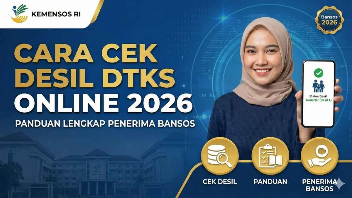 Cara Praktis Cek Desil Bansos 2026: Panduan Lengkap Tanpa Ribet lewat Aplikasi atau Situs Resmi Kemensos