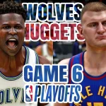 Drama Game 6: Timberwolves vs Nuggets Guncang Playoff NBA