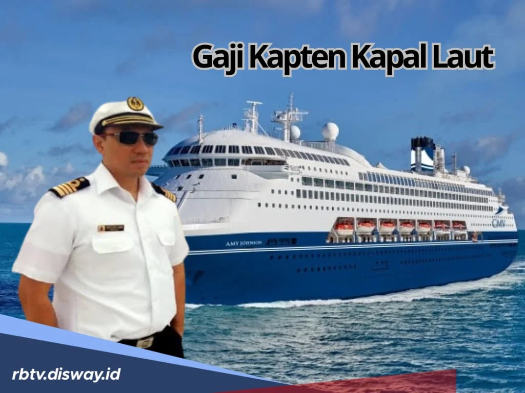 Gaji Tinggi di Laut dan Tanah: Mengungkap Gaji Nahkoda Kapal Pesiar, Pensiun PNS, dan Gaji Ke-13 2026