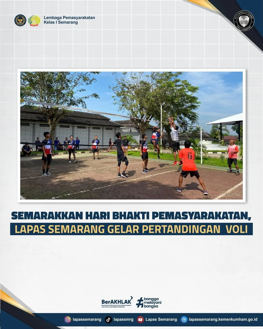 Hari Bhakti Pemasyarakatan ke-62 dan Turnamen Olahraga Remaja: Volleyball, Lacrosse, serta Refleksi Nasional