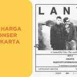 LANY Gelar Konser Dua Hari di Jakarta Oktober 2026: Jadwal, Harga Tiket, dan Tips War