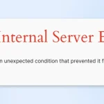 Mengenal Error 500: Penyebab, Dampak, dan Solusi Menghadapi Server Internal Error