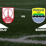 Persib Bandung Perluas Keunggulan, Persis Solo Berjuang Hindari Degradasi di Liga 1