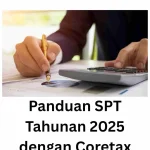Rekor Pelaporan SPT Tahunan 2025 Capai 11,58 Juta, DJP Dorong Kepatuhan Lewat Coretax
