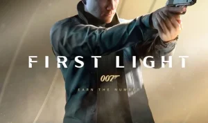 007 First Light: Game Baru James Bond yang Siap Menggelegar