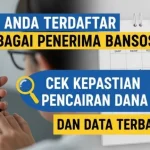 Bansos 2026: Informasi Terkini dan Cara Cek Pencairan Dana Bantuan