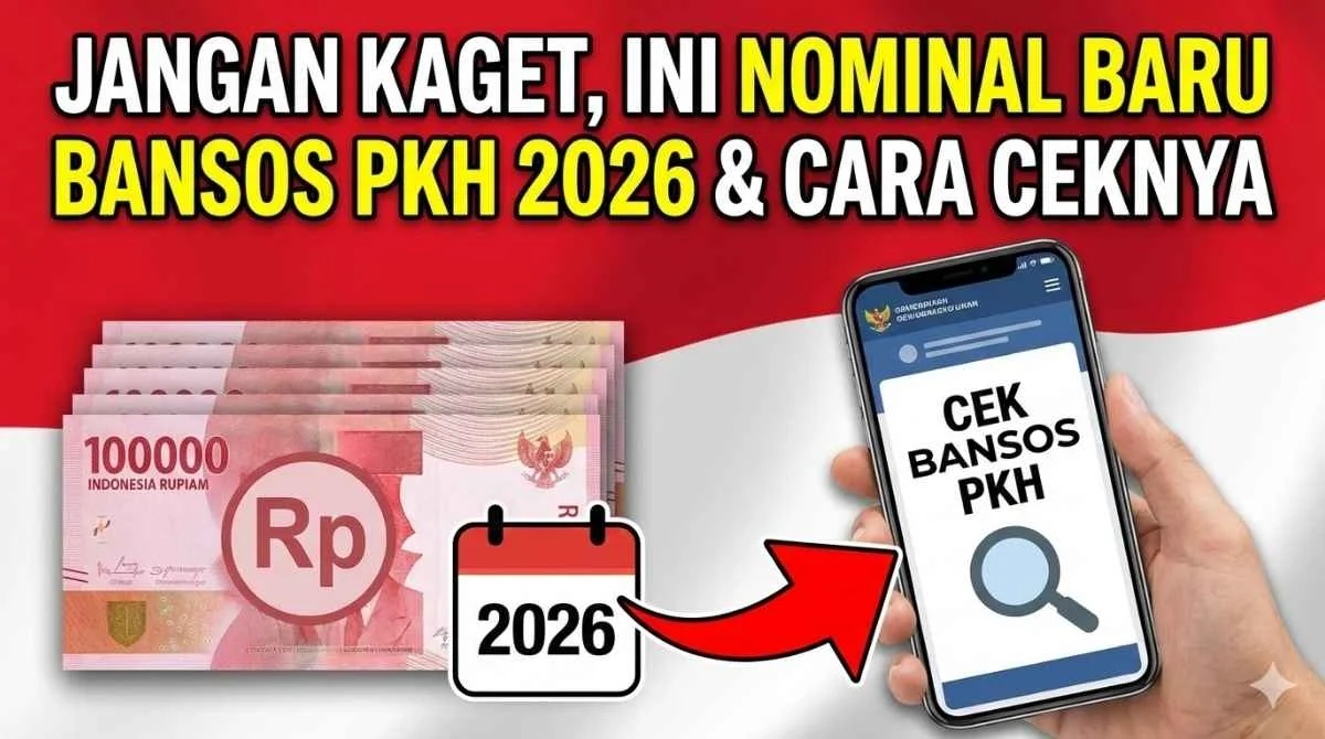 Bansos PKH Mei 2026: Pencairan Tahap 2 Mulai Dilakukan, Ini Jadwal dan Nominal Bantuan