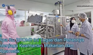BPOM: Mengawal Keamanan Kosmetik di Indonesia