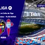 Celta de Vigo vs Levante: Pertarungan Sengit di LaLiga EA Sports
