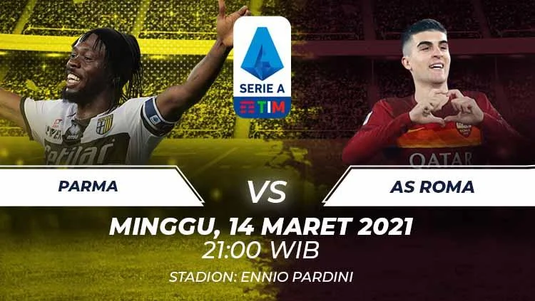 Kacau Jadwal Serie A: Pertandingan Parma vs Roma dan Lainnya dalam Tunggu