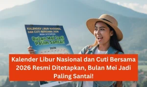 Libur Panjang Mei 2026: 3 Momen Long Weekend yang Dinantikan