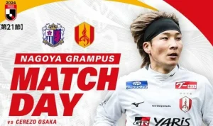 Liga Jepang: Cerezo Osaka vs Nagoya Grampus dan Pertandingan Lainnya