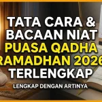 Niat Puasa Arafah 2026: Mengenal Keutamaan dan Cara Menggabungkan dengan Qadha Ramadan