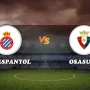 Osasuna vs Espanyol: Pertarungan Sengit di La Liga