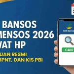 Panduan Praktis Cek Bansos Kemensos 2026: Jadwal, Nominal, dan Langkah Lengkap