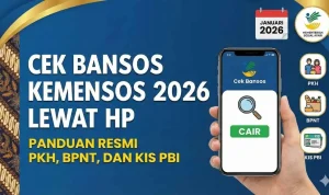 Panduan Praktis Cek Bansos Kemensos 2026: Jadwal, Nominal, dan Langkah Lengkap