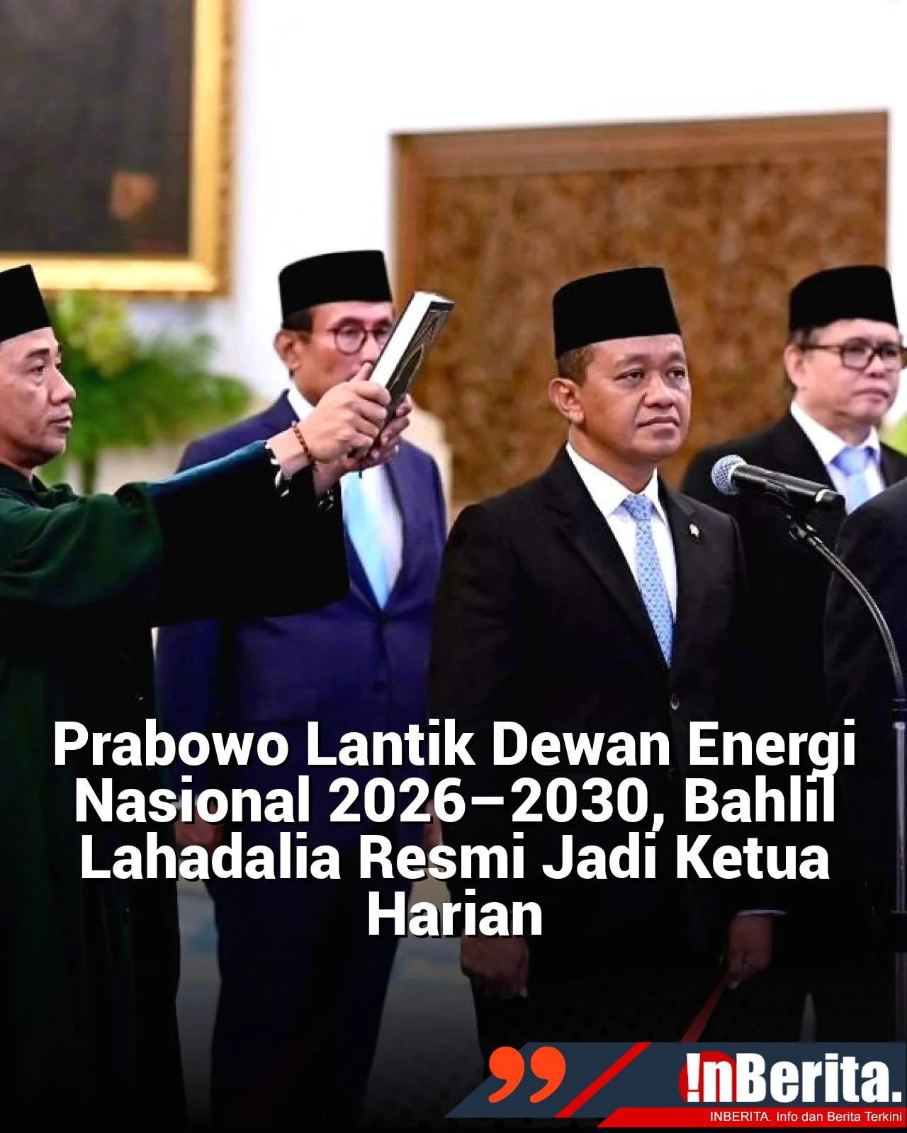 Pemerintah Perketat Tata Kelola Energi Nasional, Bahlil Lahadalia Beri Arahan