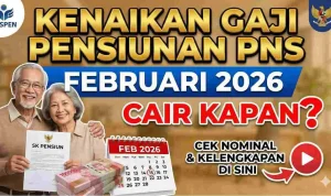 Pencairan Gaji 13 Pensiunan PNS 2026: Jadwal dan Besarannya