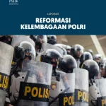 Reformasi Polri Menuju Babak Baru dengan Fokus pada Kelembagaan dan Penguatan Kompolnas