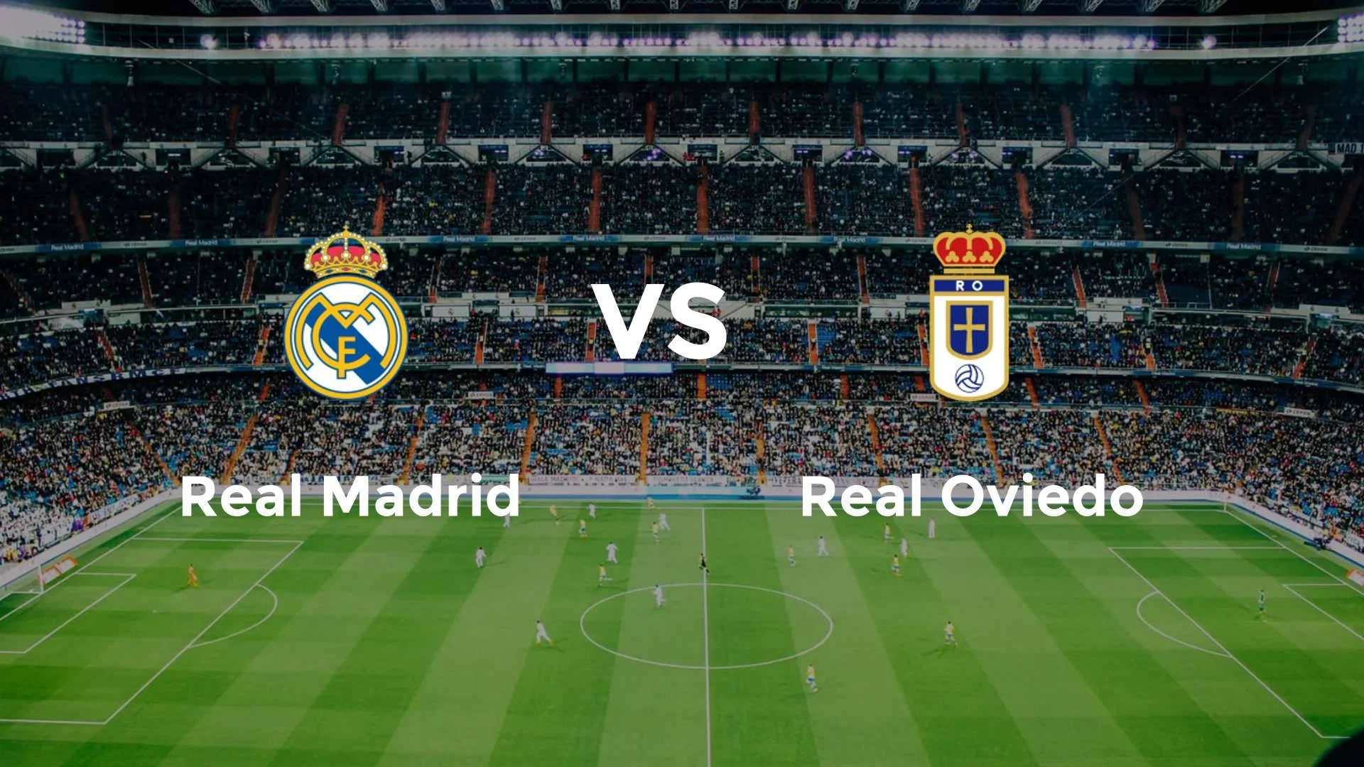 Tempat Menonton Real Madrid vs Real Oviedo: Pertandingan Seru di Liga Spanyol