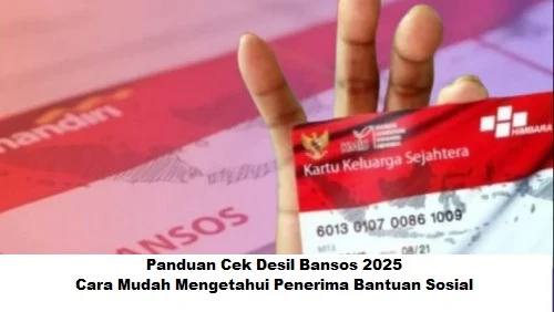 Cek Bansos: Panduan Registrasi, Cek Penyaluran, dan Ubah Desil untuk Menerima Bantuan Sosial