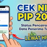 Cek Pip 2026: Cara Cek KIP Aktif atau Tidak dan Informasi Bansos Lainnya