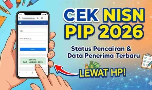 Cek Pip 2026: Cara Cek KIP Aktif atau Tidak dan Informasi Bansos Lainnya