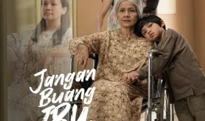 Film 'Jangan Buang Ibu' Mengharukan, Kisah Keluarga yang Menguras Air Mata