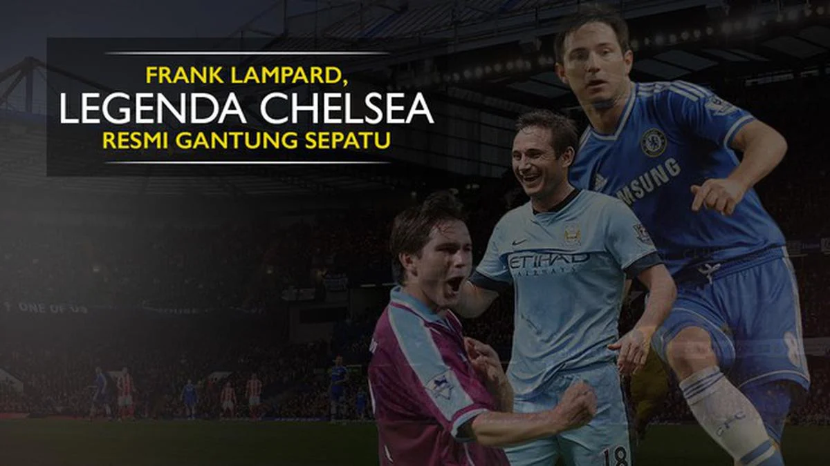 Frank Lampard, Legenda Sepak Bola yang Menginspirasi
