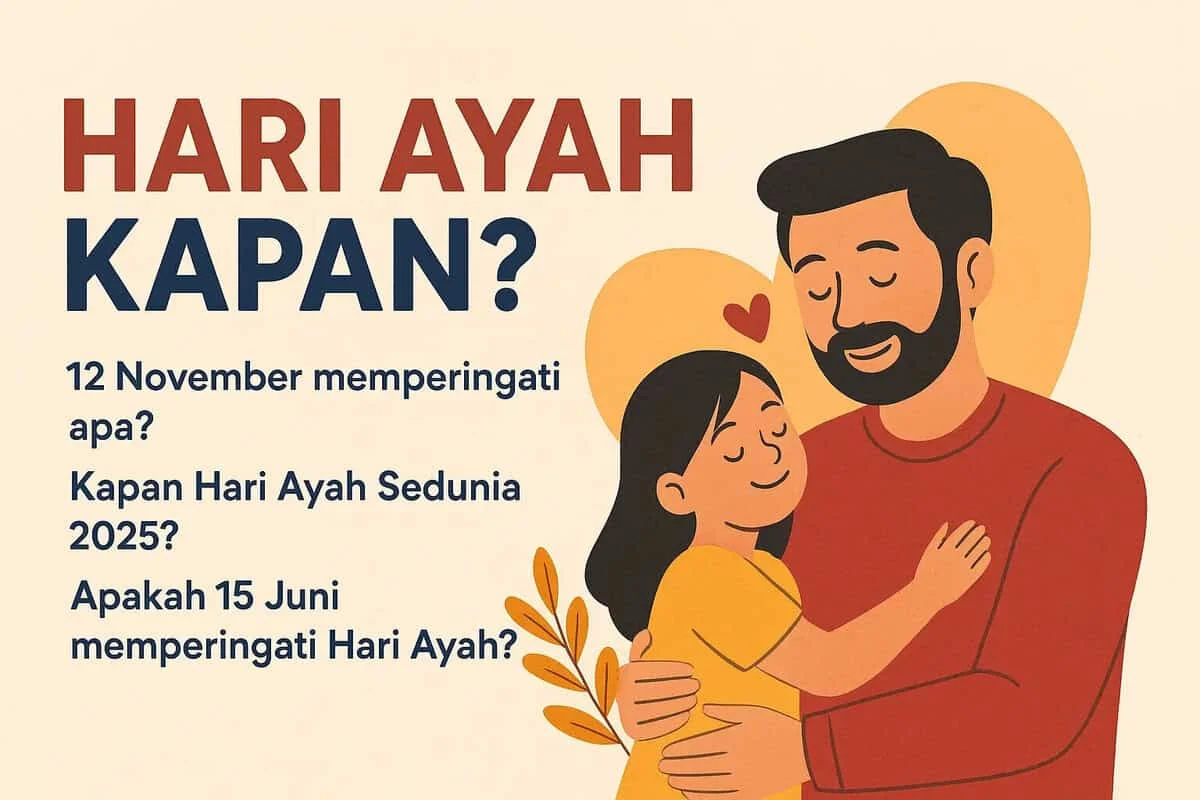 Hari Ayah 2026: Perayaan dan Berita dari Seluruh Dunia