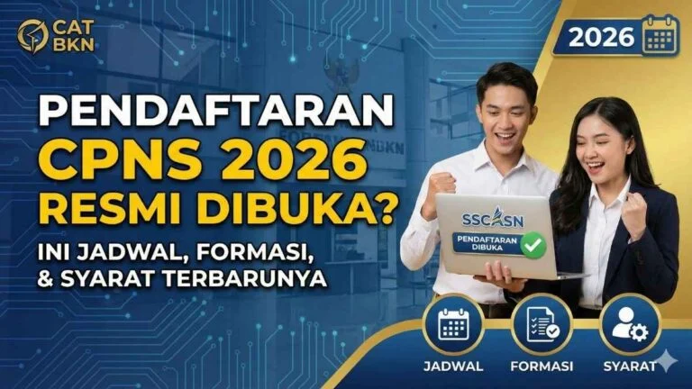 Informasi Terkini CPNS 2026: Pendaftaran, Formasi, dan Persaingan