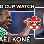 Ismaël Koné dan Canada Menuju Piala Dunia 2026