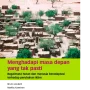 Mandeville Menghadapi Masa Depan yang Tidak Pasti