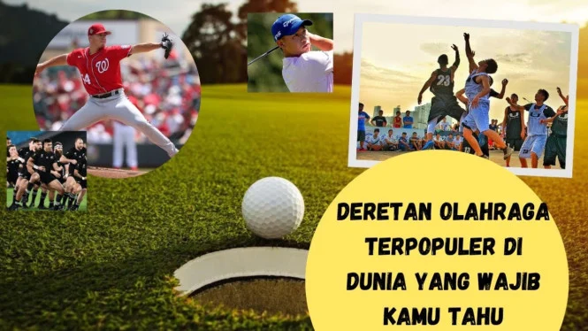Mengenal Lebih Dekat Dunia Olahraga: Dari Sepak Bola hingga Golf
