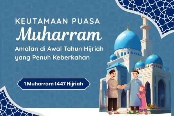 Mengenal Niat Puasa Muharram dan Keutamaannya di Awal Tahun Hijriah