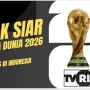 Nonton Piala Dunia 2026 di TVRI Secara Gratis dan Legal