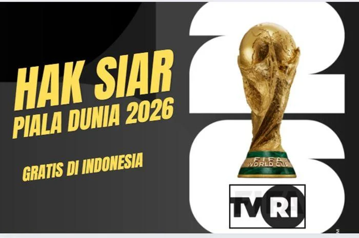 Piala Dunia 2026: Cara Nonton Gratis di TVRI atau Langganan Streaming