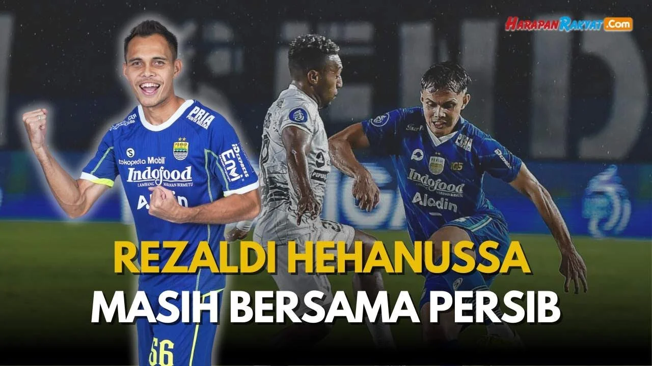 Rezaldi Hehanussa Resmi Tinggalkan Persib Bandung Setelah 3,5 Musim