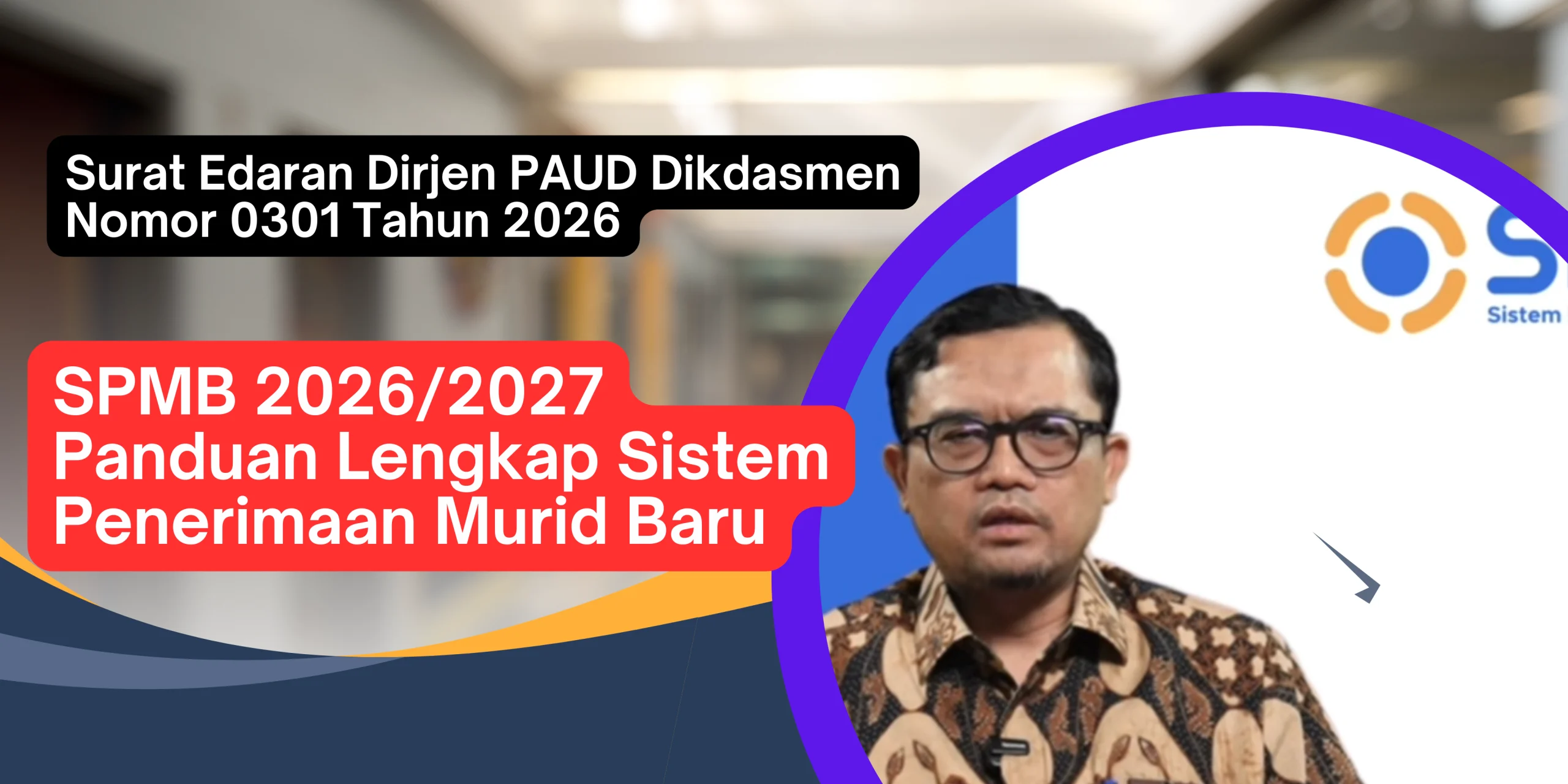 Sistem Penerimaan Murid Baru DKI Jadi Mudah dan Transparan Lewat SPMB Online