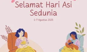1 Agustus: Hari ASI Sedunia dan Peringatan Lainnya