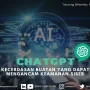 Bahaya GPT-5: Ancaman Kecerdasan Buatan terhadap Keamanan Global