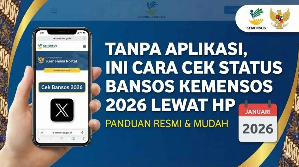 Cek Bansos Kemensos Juli 2026: Informasi Terkini dan Cara Pengecekan