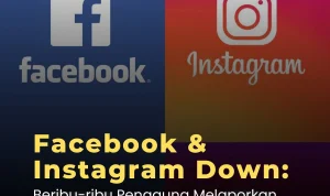 Kerusuhan Akses Facebook dan Instagram, Pengguna Dilaporkan Mengalami Kegagalan Login