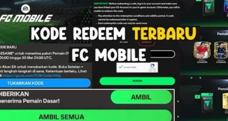 Kode Redeem FC Mobile Terbaru: Cara Klaim dan Hadiah Eksklusif