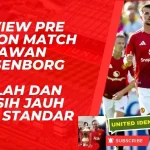 Manchester United Tampilkan Penampilan Apik Lawan Rosenborg