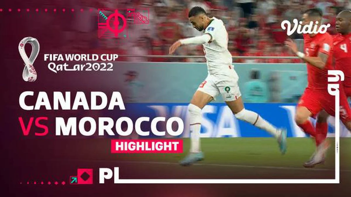 Moroko Menang Telak Atas Kanada 3-0 dan Maju ke Perempat Final Piala Dunia