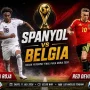 Pertandingan Sengit antara Spanyol dan Belgia di Piala Dunia 2026